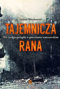 Tajemnicza Rana, Łukasz Mieszkowski